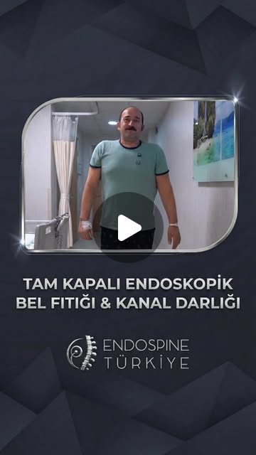 Erol Bey - Tam Kapalı Endoskopik Bel Fıtığı Ameliyatı