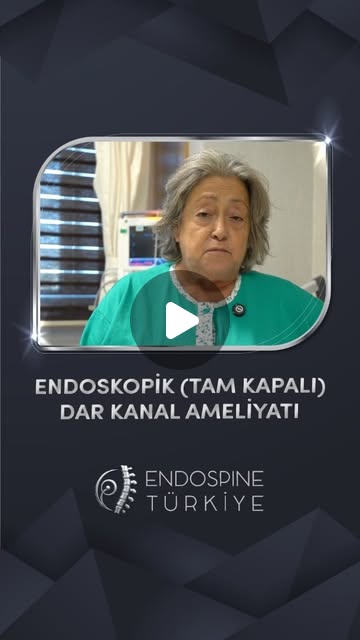 Gülten Hanım - Tam Kapalı Endoskopik Bel Fıtığı Ameliyatı