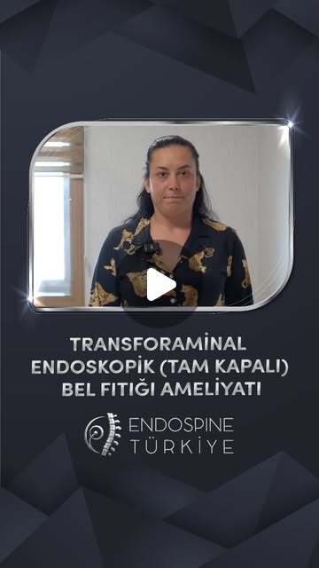 Kübra Orman - Transforaminal Endoskopik Bel Fıtığı (Revizyon)
